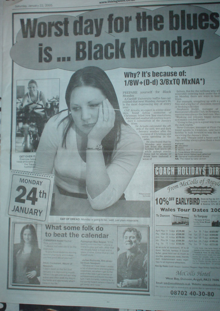 Worse day for the blues is ... black Monday newspaper article